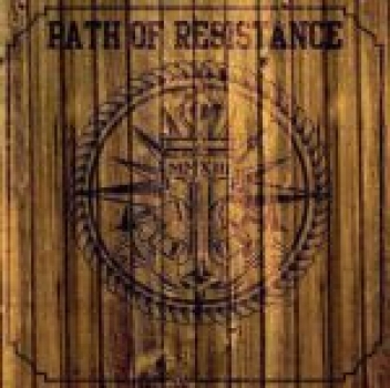 Path of Resistance "MMXIII"