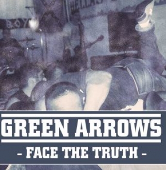 GREEN ARROWS - FACE THE TRUTH