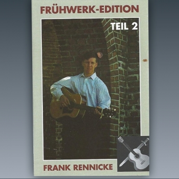 Frank Rennicke - Frühwerk Edition Teil 2 MC
