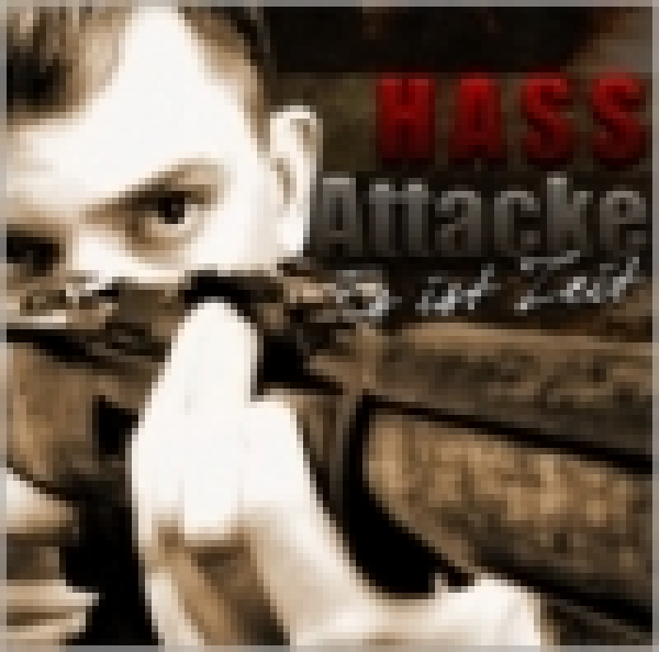 Hass Attacke-Es ist Zeit Gratis ab 38,88 € Bestellwert