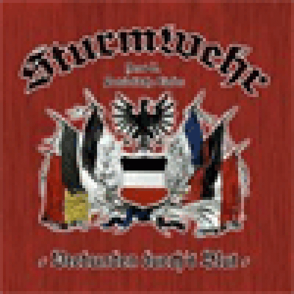 Sturmwehr - Verbunden durchs Blut