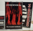 MC Condemned84 -The crusade continues...-